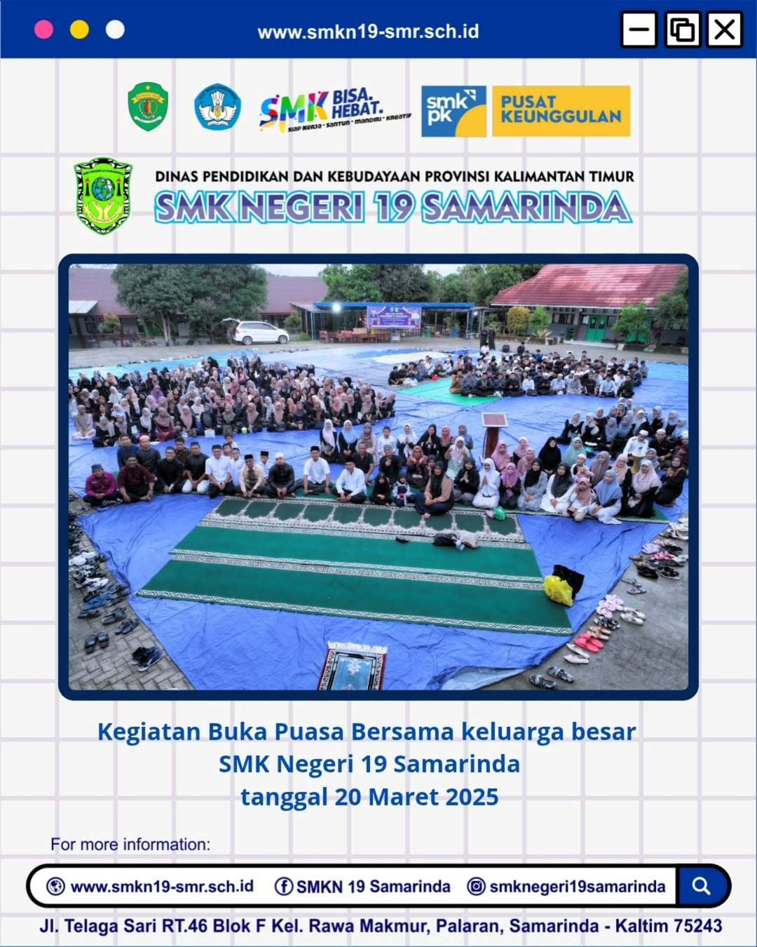Kegiatan Buka Puasa Bersama keluarga Besar SMK Negeri 19 Samarinda Kegiatan Buka Puasa Bersama keluarga Besar SMK Negeri 19 Samarinda