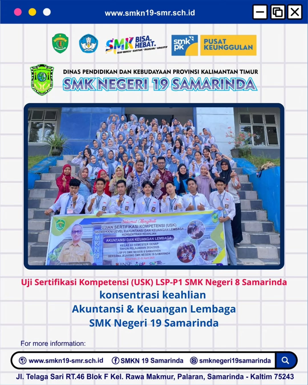 Uji Sertifikasi Kompetensi (USK) Konsentrasi Akuntansi & Keuangan dan Lembaga SMK Negeri 19 Samarinda