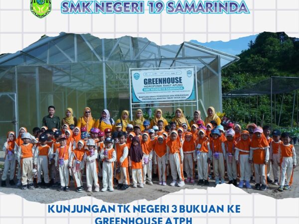 Kunjungan TK Negeri 3 Bukuan Ke Greenhouse ATPH SMK Negeri 19 Samarinda
