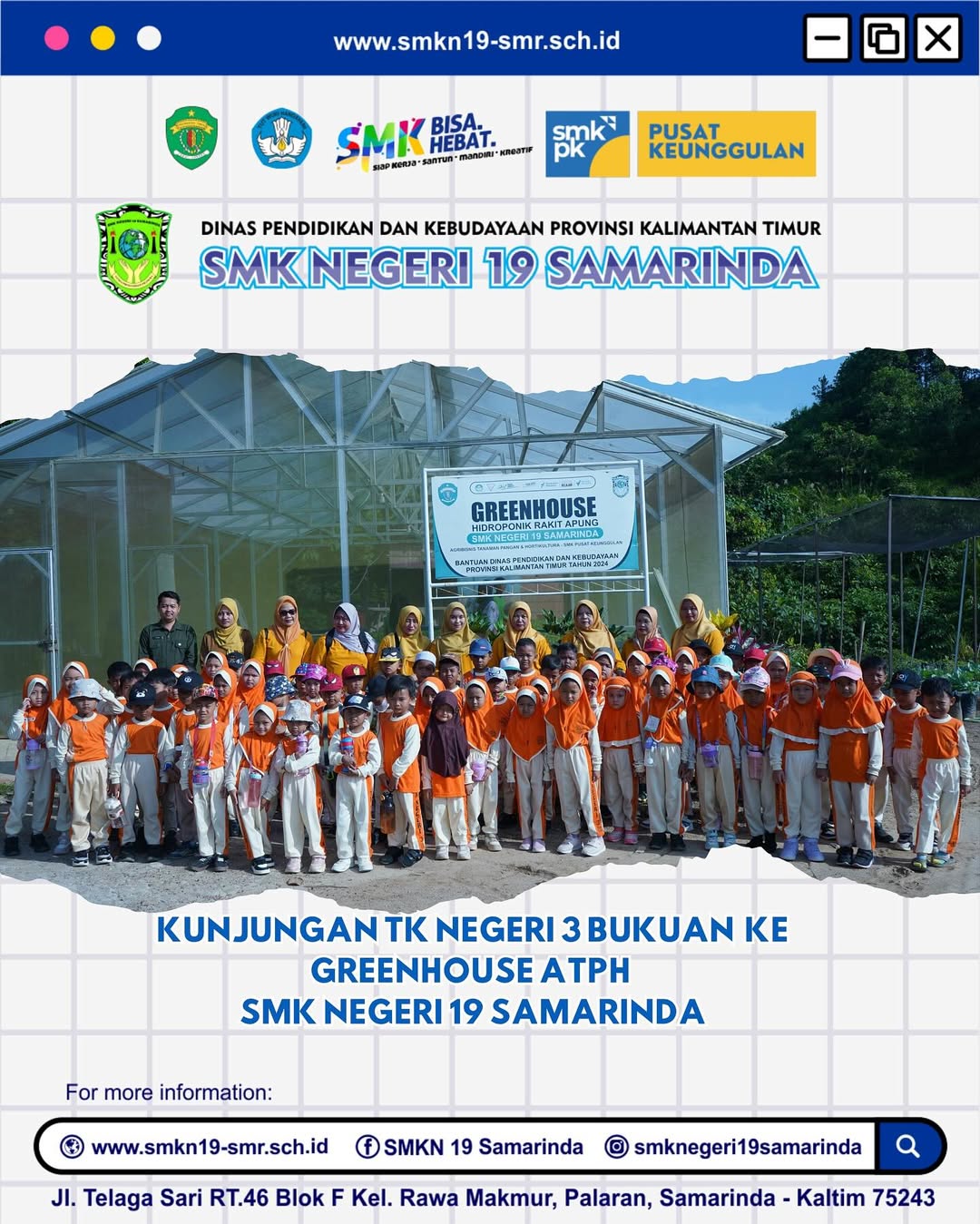 Kunjungan TK Negeri 3 Bukuan Ke Greenhouse ATPH SMK Negeri 19 Samarinda Kunjungan TK Negeri 3 Bukuan Ke Greenhouse ATPH SMK Negeri 19 Samarinda