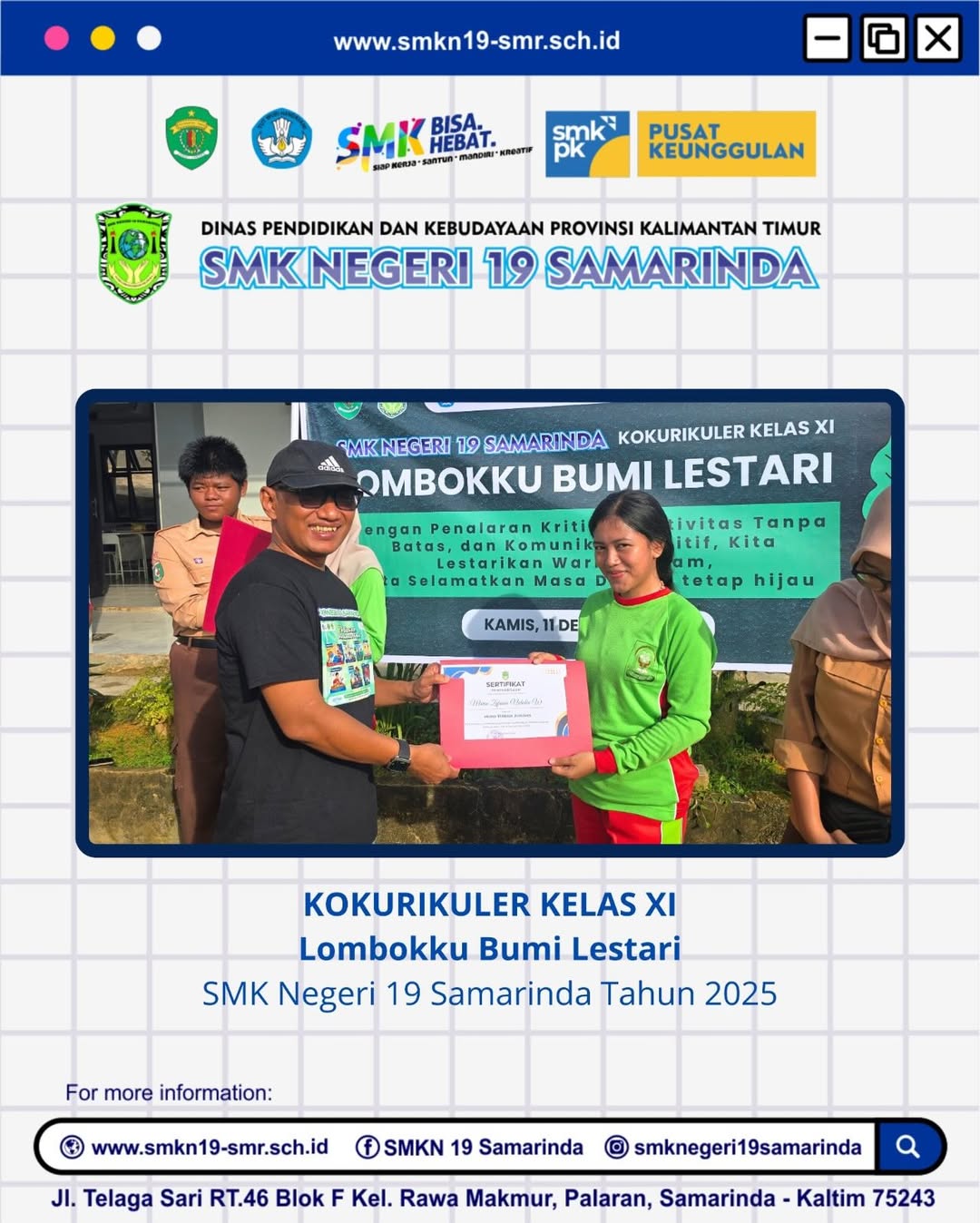 Kokurikuler Kelas XI 'Lombokku Bumi Lestari' Kokurikuler Kelas XI 'Lombokku Bumi Lestari'
