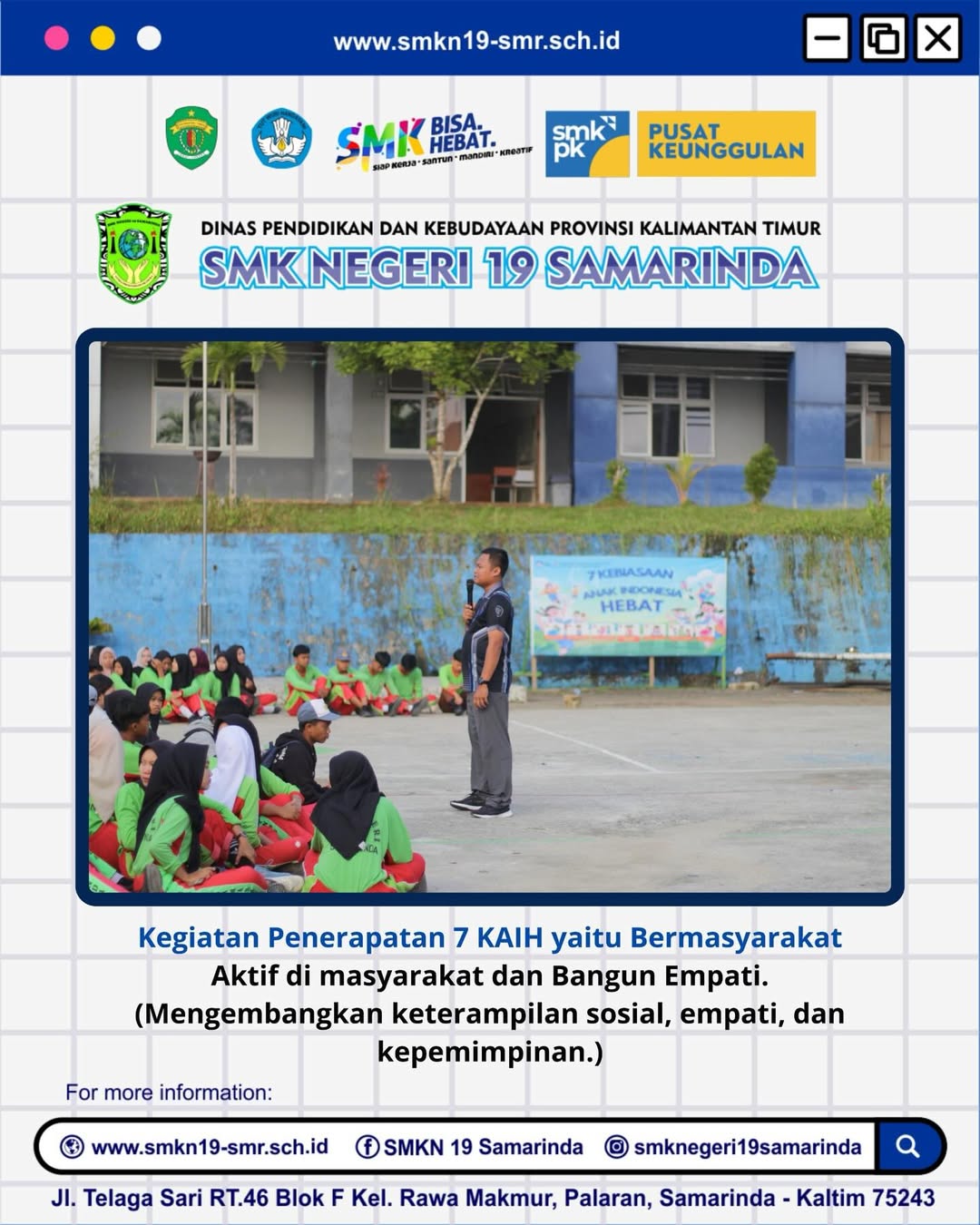 Kegiatan Penerapan 7 KAIH yaitu Bermasyarakat Aktif di masyarakat dan Bangun Empati. (Mengembangkan keterampilan sosial, empati, dan kepemimpinan.) Kegiatan Penerapan 7 KAIH yaitu Bermasyarakat Aktif di masyarakat dan Bangun Empati. (Mengembangkan keterampilan sosial, empati, dan kepemimpinan.)