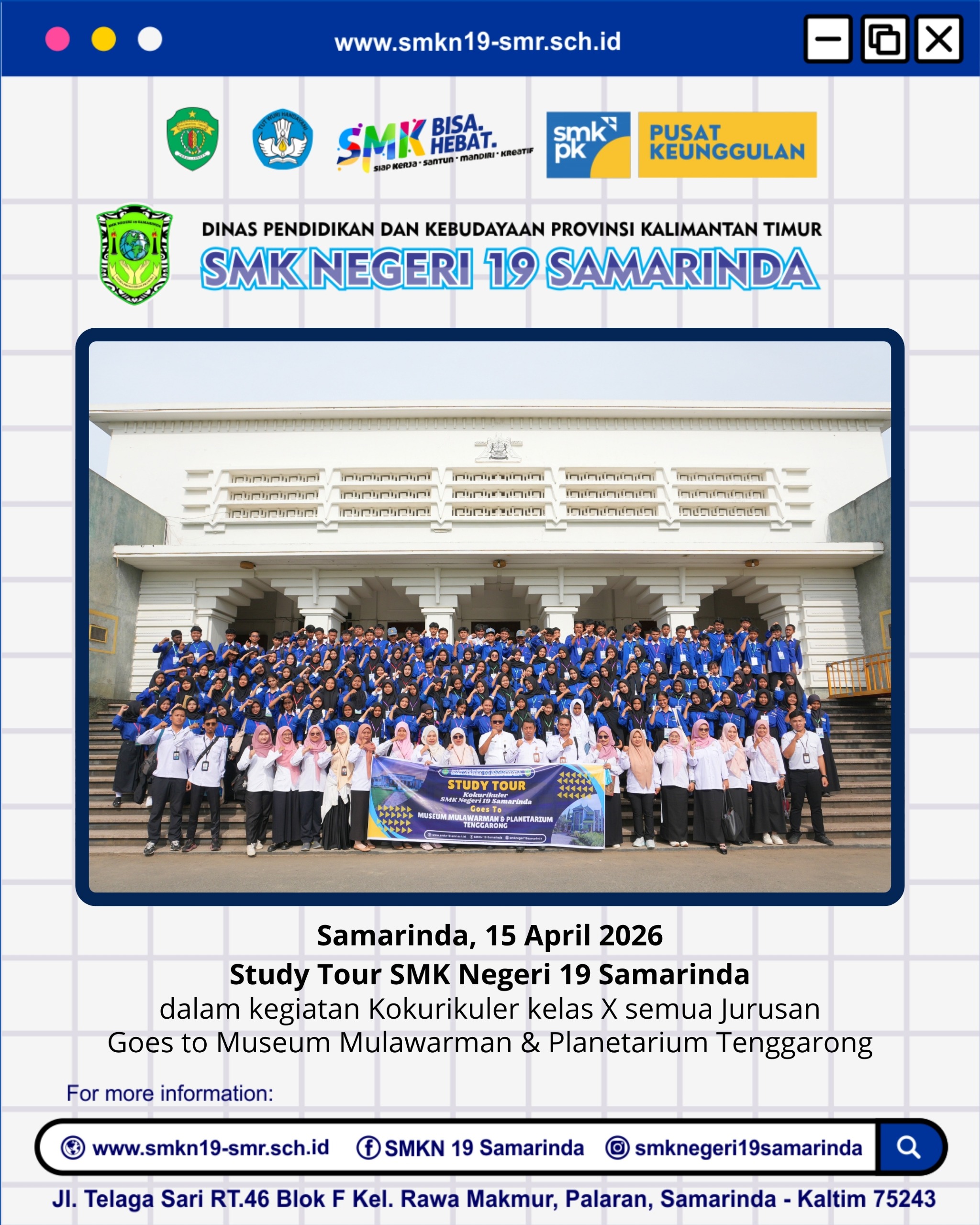 SMKN19 Samarinda dalam Kegiatan Kokurikuler Kelas X Goes To Museum Mulawarman dan Planetarium SMKN19 Samarinda dalam Kegiatan Kokurikuler Kelas X Goes To Museum Mulawarman dan Planetarium