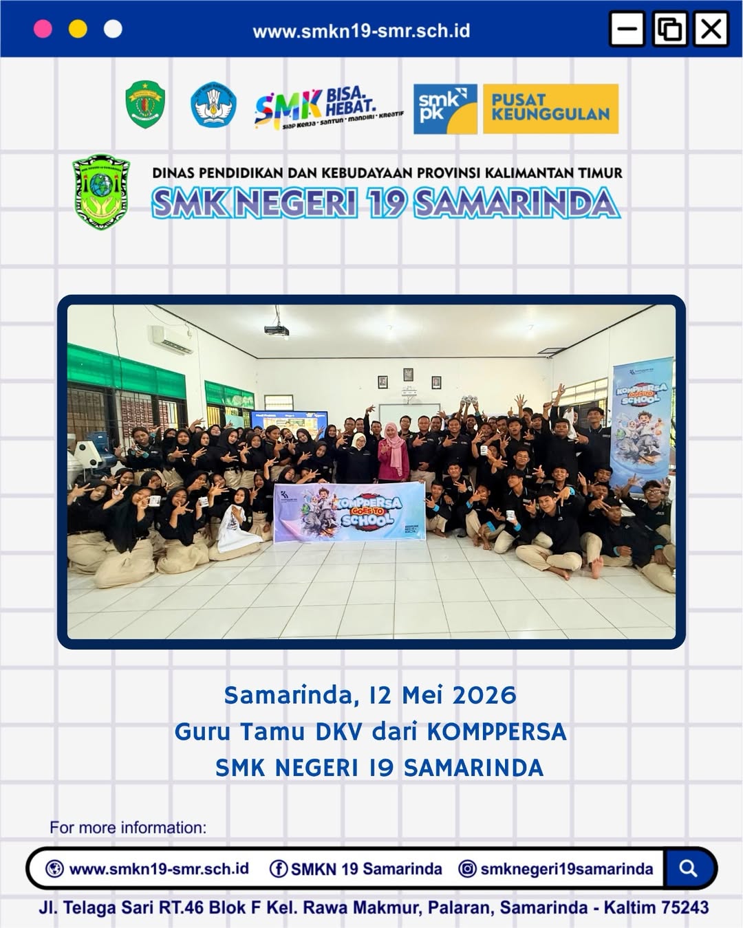 KOMPPERSA Goes To SMK Negeri 19 Samarinda Sebagai Guru Tamu DKV