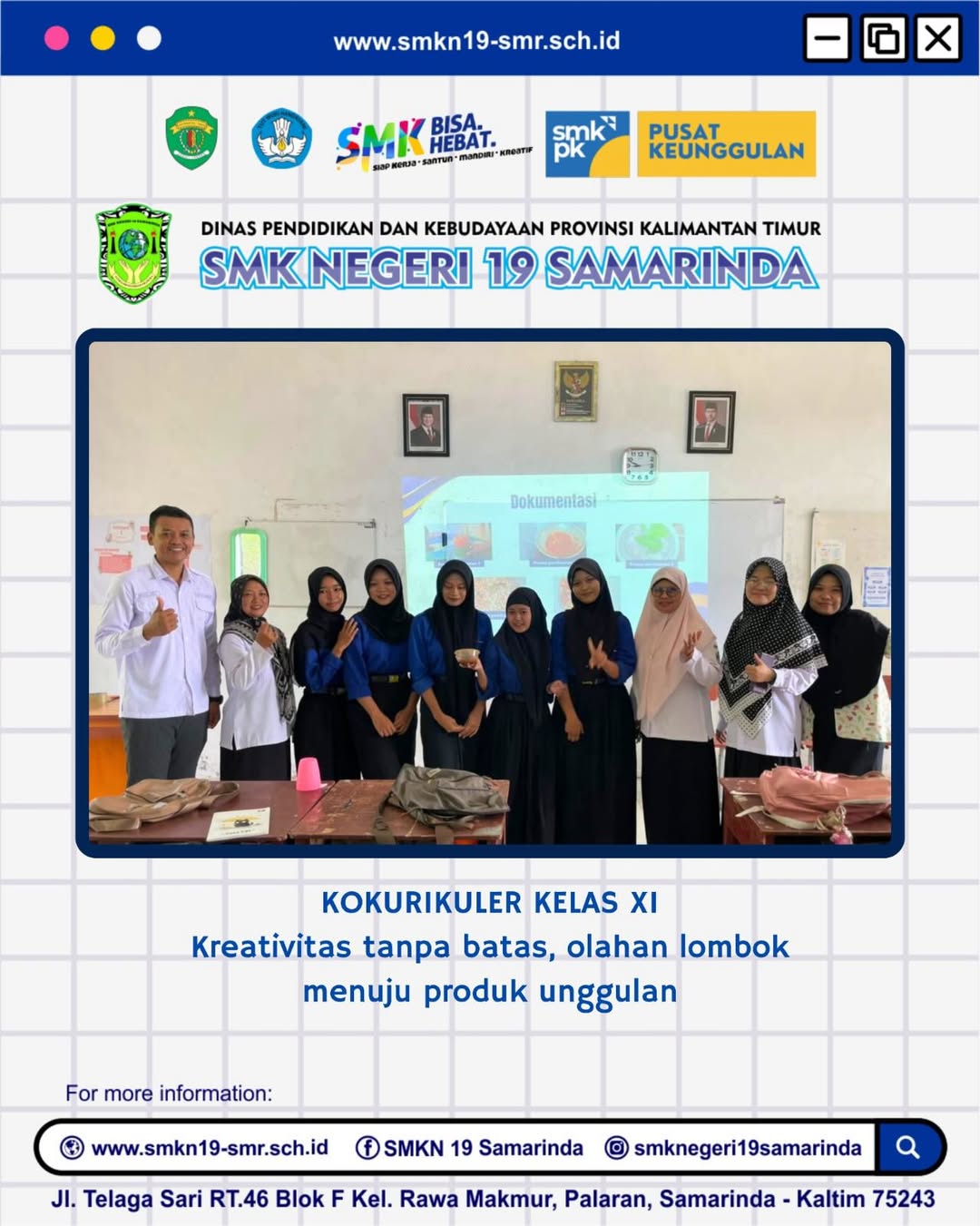 Kokurikuler kelas XI SMK Negeri 19 Samarinda Kokurikuler kelas XI SMK Negeri 19 Samarinda