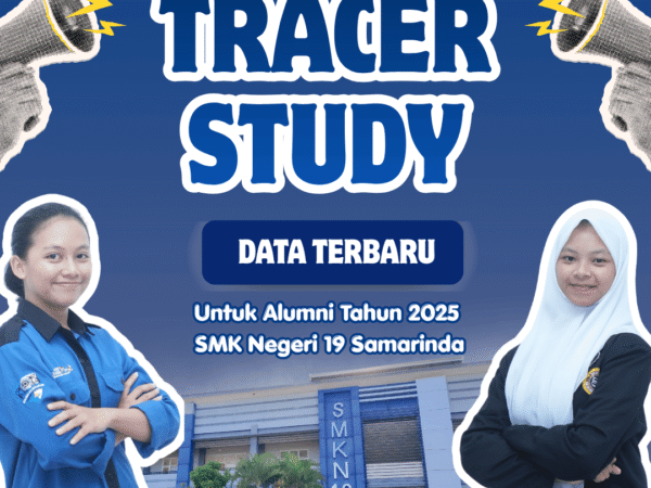 SURVEI TRACER STUDY SMK NEGERI 19 SAMARINDA TAHUN 2026
