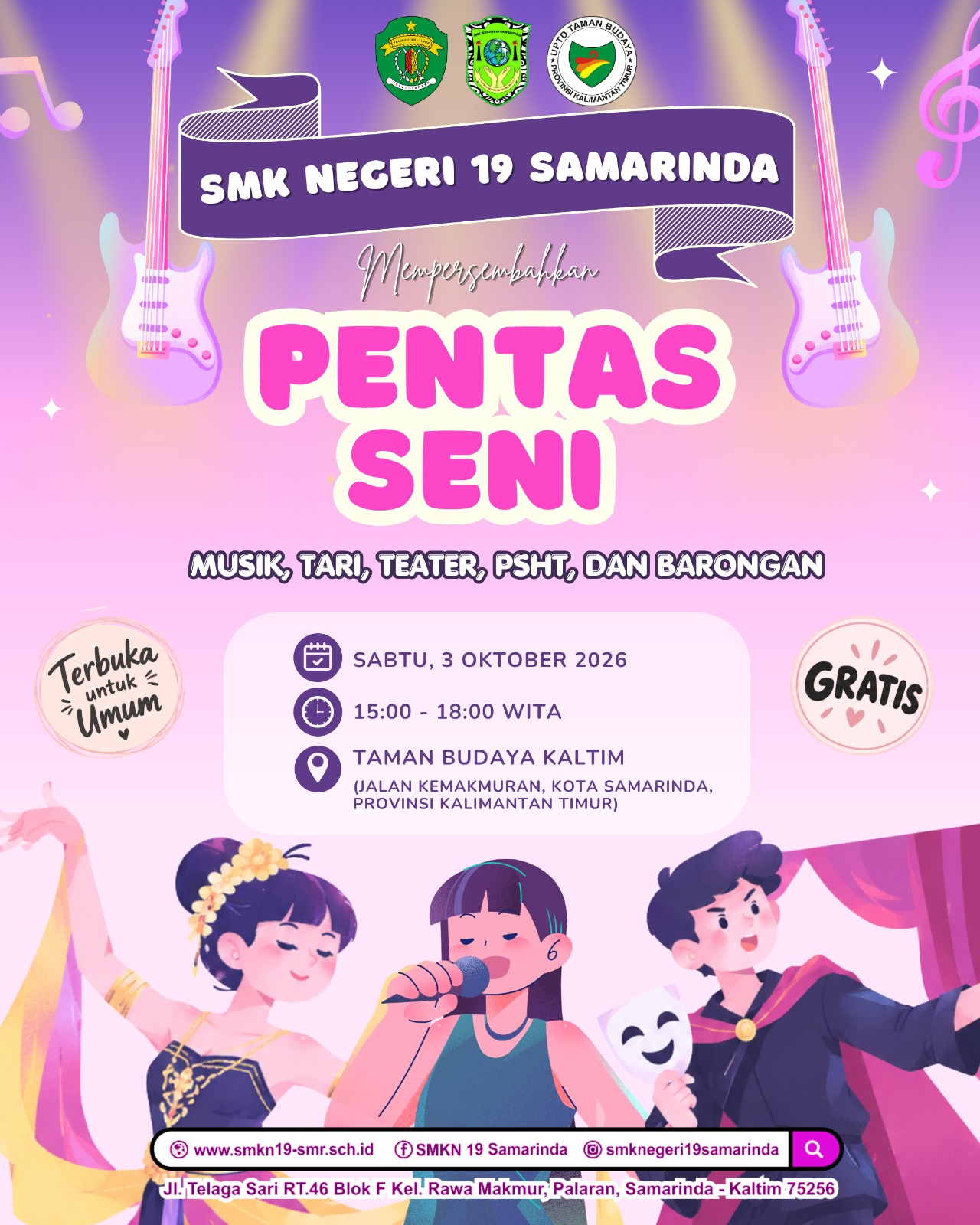 PENTAS SENI SMK NEGERI 19 SAMARINDA PENTAS SENI SMK NEGERI 19 SAMARINDA